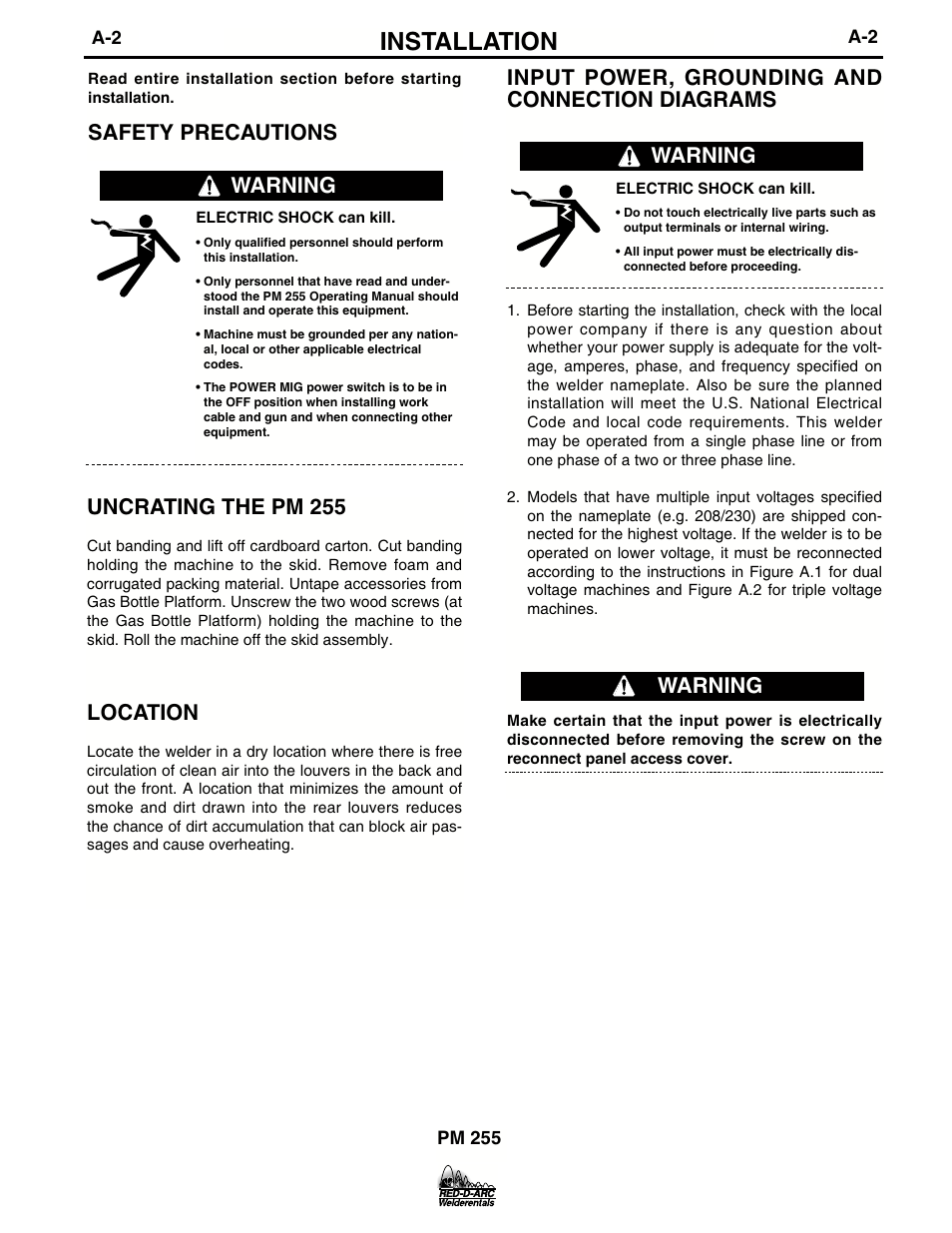 Installation, Input power, grounding and connection diagrams, Safety precautions | Warning uncrating the pm 255, Location, Warning | Lincoln Electric IM676 RED-D-ARC PM 255 User Manual | Page 10 / 38