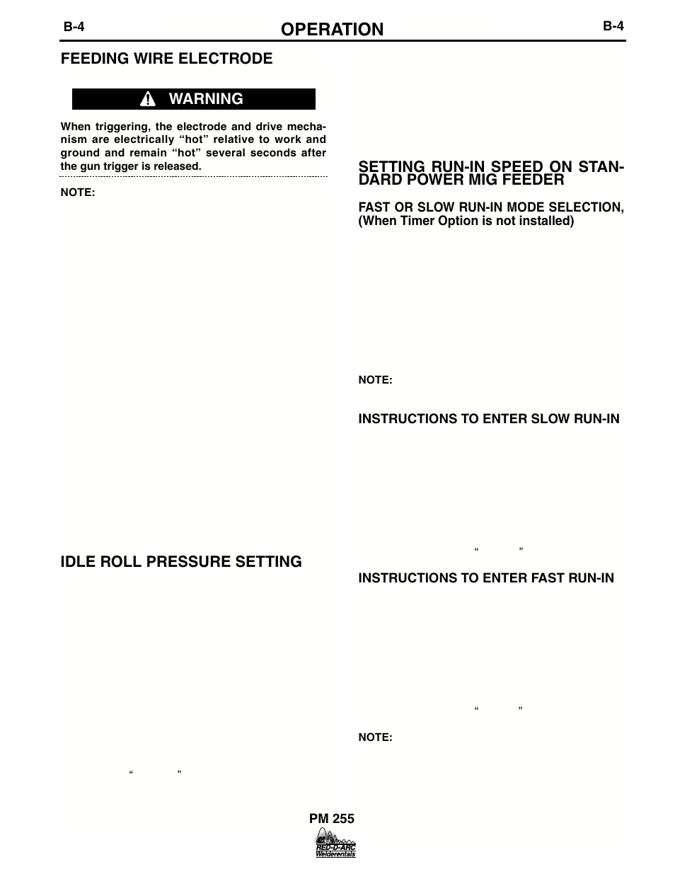 Operation, Feeding wire electrode, Idle roll pressure setting | Warning | Lincoln Electric IM676 RED-D-ARC PM 255 User Manual | Page 17 / 38