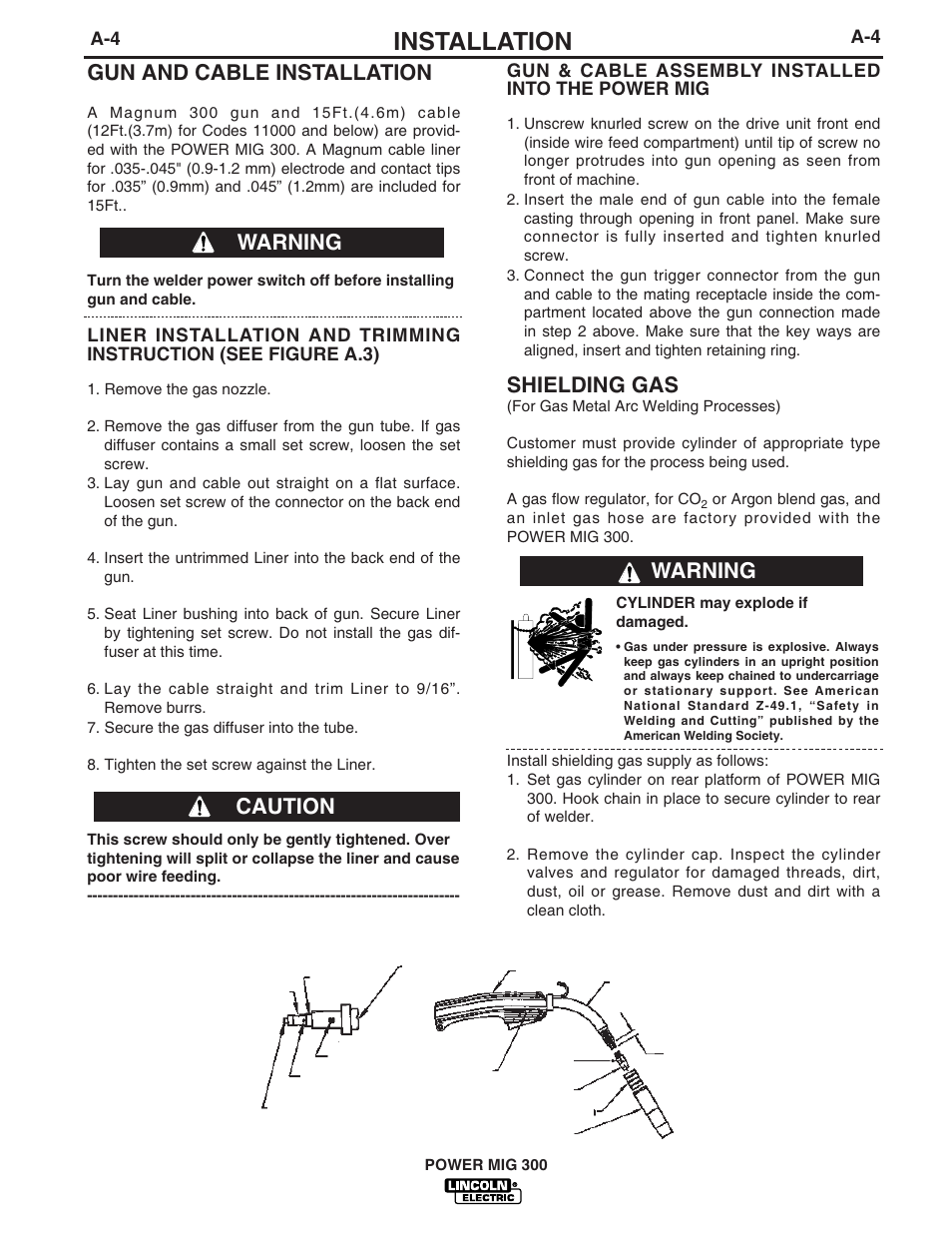 Installation, Gun and cable installation, Warning | Shielding gas, Caution, Gun & cable assembly installed into the power mig | Lincoln Electric IM736 POWER MIG 300 User Manual | Page 11 / 48