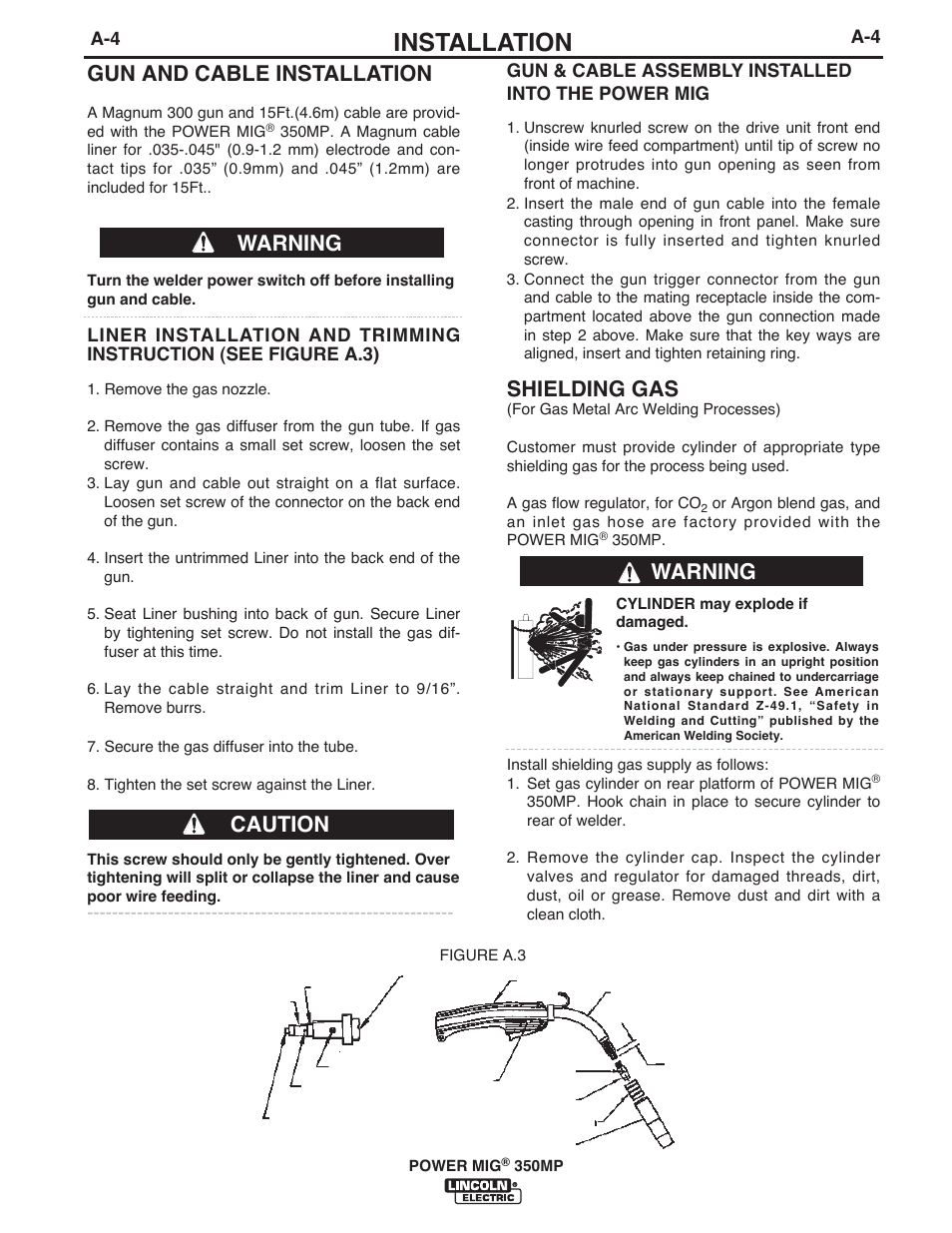 Installation, Gun and cable installation, Warning | Shielding gas, Caution, Gun & cable assembly installed into the power mig | Lincoln Electric IM859 POWER MIG 350MP User Manual | Page 11 / 47