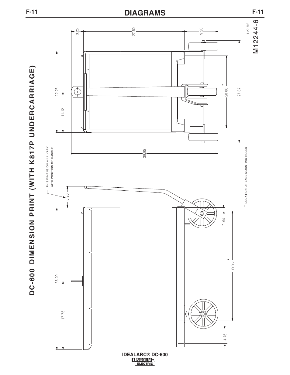 Diagrams, Dimension print (with k 817 p undercarriage), F-11 | Idealarc® dc-600 | Lincoln Electric IM642 IDEALARC DC-600 User Manual | Page 52 / 57
