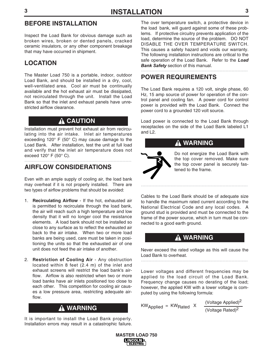 Installation, Before installation, Location | Airflow considerations, Power requirements, Warning caution warning warning | Lincoln Electric IM575 MASTER LOAD 750 User Manual | Page 11 / 28