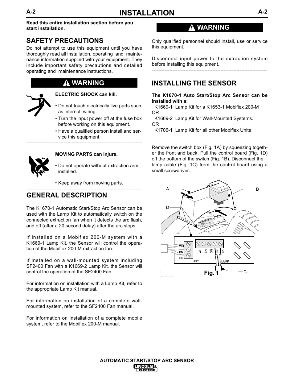 Installation, Installing the sensor, Safety precautions | General description, Warning, Fig. 1 | Lincoln Electric IM628 Automatic Start-Stop Arc Sensor User Manual | Page 9 / 17