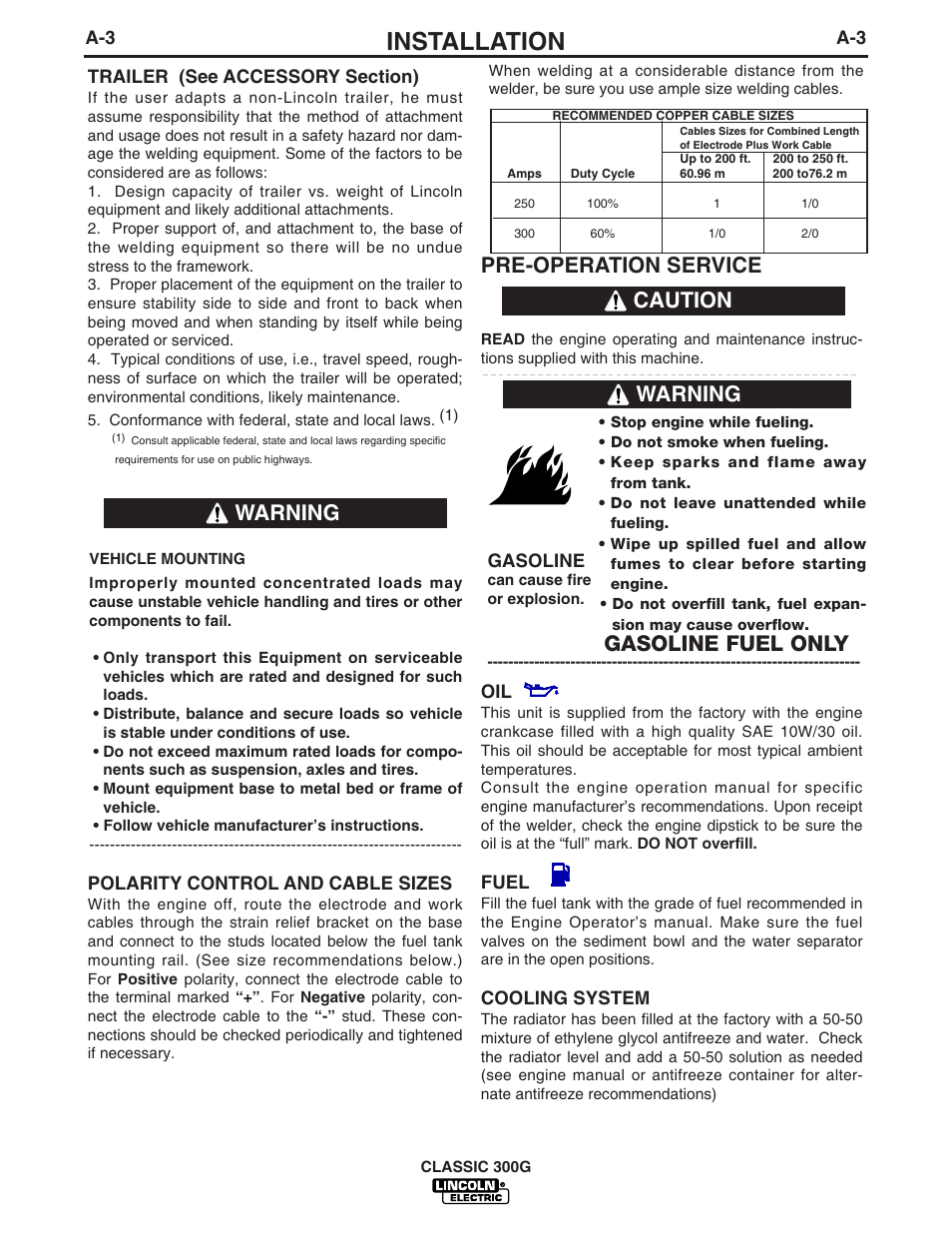 Installation, Pre-operation service, Caution | Gasoline fuel only, Warning | Lincoln Electric IM659 CLASSIC 300G User Manual | Page 10 / 33