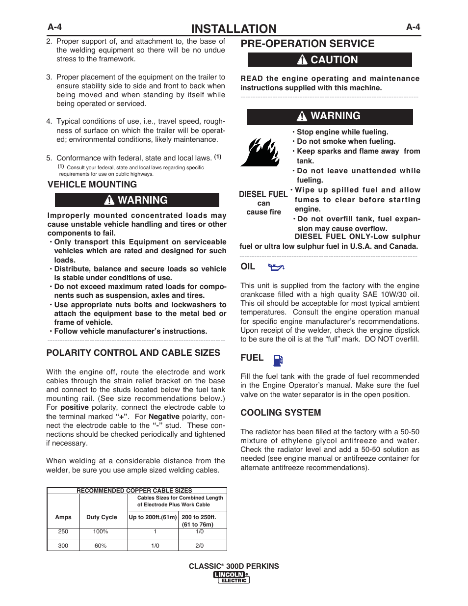 Installation, Pre-operation service, Caution | Warning | Lincoln Electric IM995 CLASSIC 300 D PERKINS User Manual | Page 11 / 36