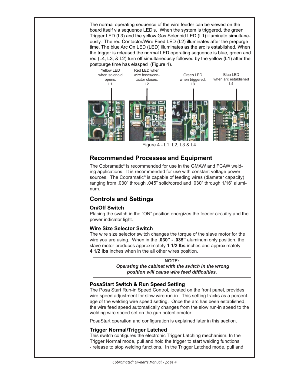 Recommended processes and equipment, Controls and settings, On/off switch | Wire size selector switch, Posastart switch & run speed setting, Trigger normal/trigger latched | Lincoln Electric IM775 Cobramatic K2259-1 User Manual | Page 14 / 44
