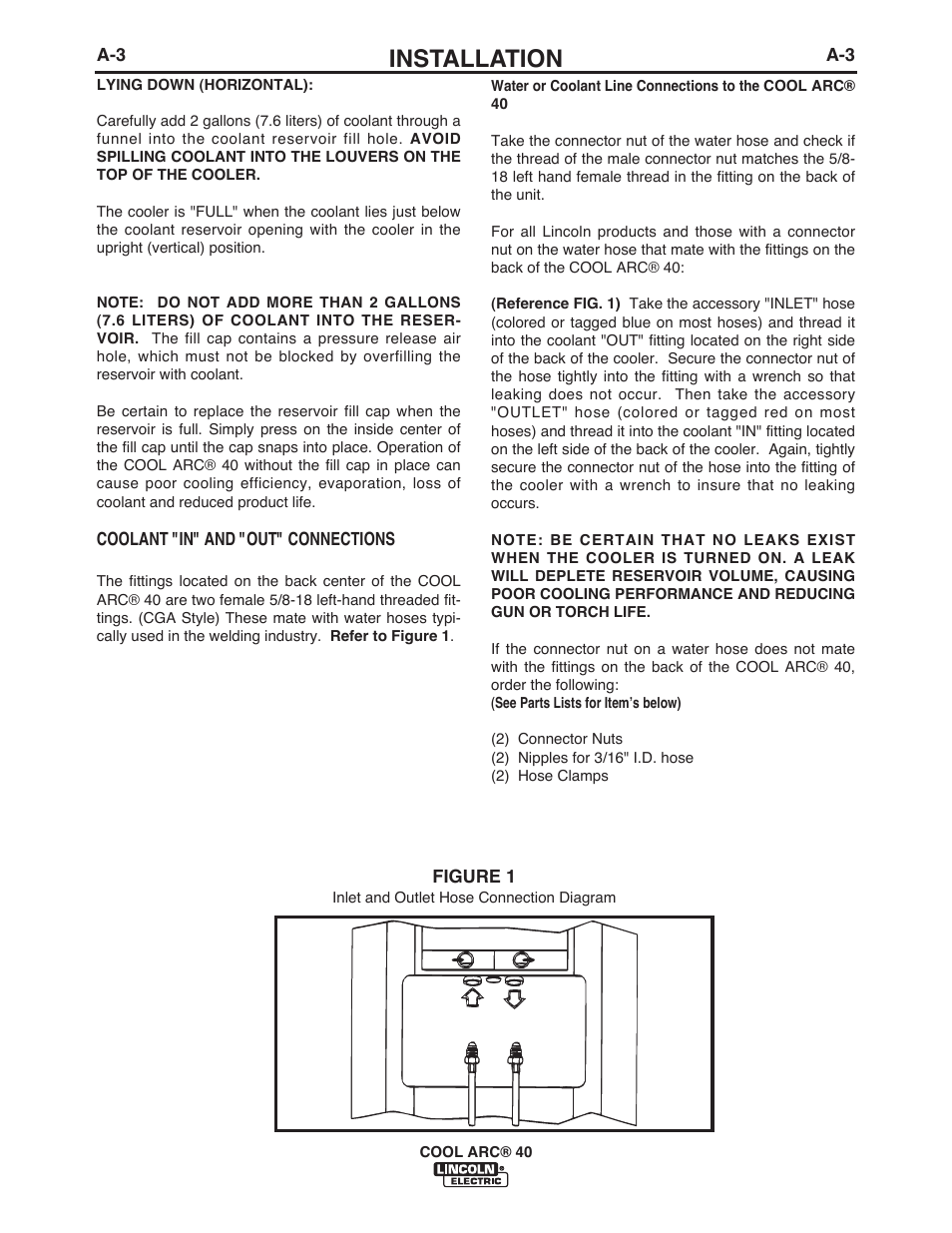 Installation, Coolant "in" and "out" connections, Figure 1 | Lincoln Electric IM911 COOL ARC 40 STAND ALONE User Manual | Page 9 / 32