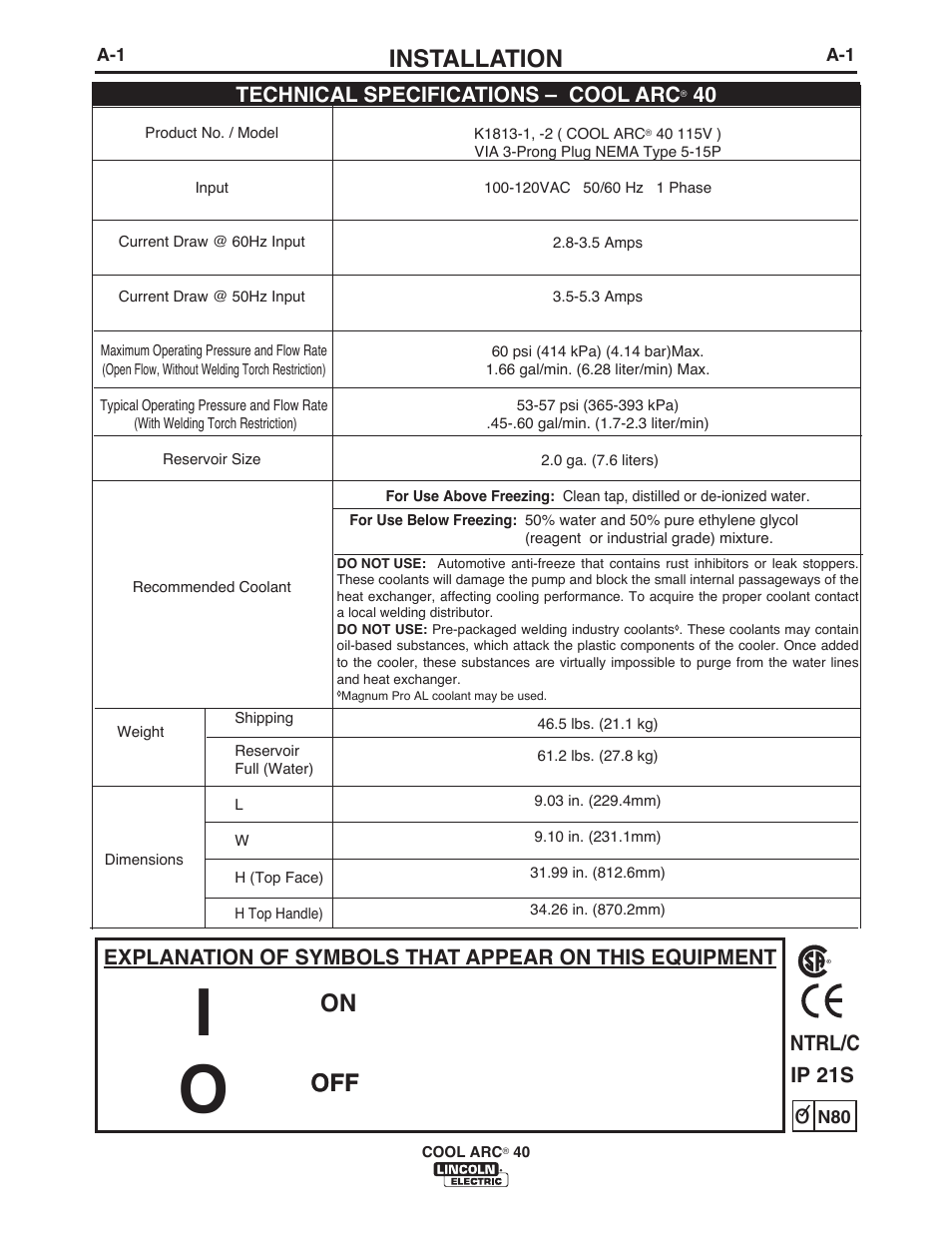 Installation, Technical specifications – cool arc, Ip 21s ntrl/c | Lincoln Electric IM696 COOL ARC 40 STAND ALONE User Manual | Page 7 / 36