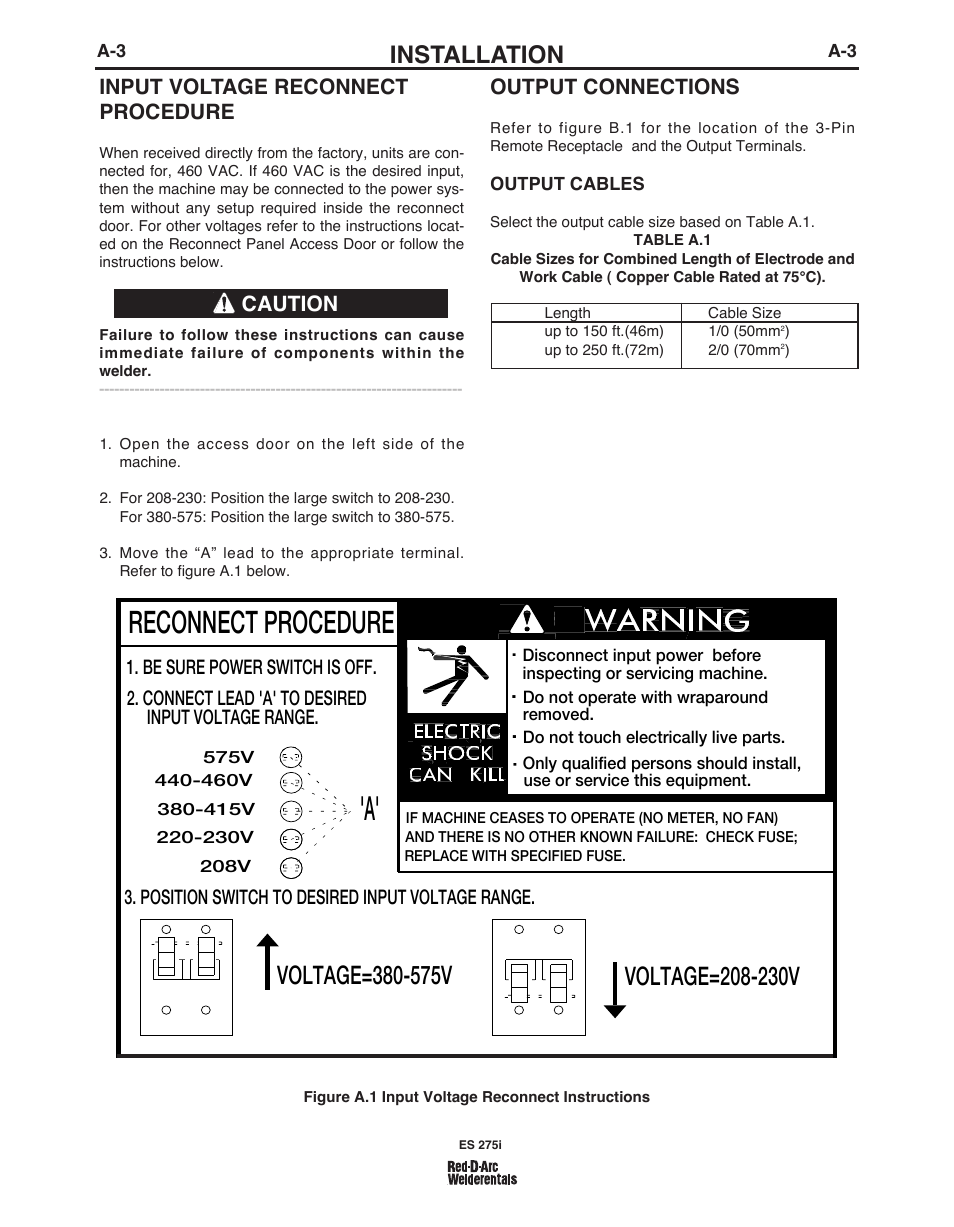 Installation, Reconnect procedure, Output connections | Input voltage reconnect procedure, Caution, Output cables | Lincoln Electric IM803 RED-D-ARC ES 275i User Manual | Page 10 / 32