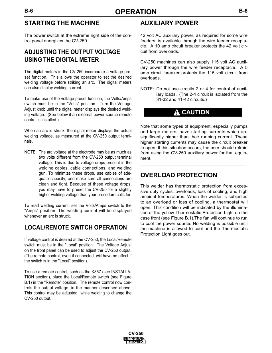 Operation, Starting the machine, Local/remote switch operation | Auxiliary power, Overload protection, Caution | Lincoln Electric IM505 IDEALARC CV-250 User Manual | Page 17 / 42