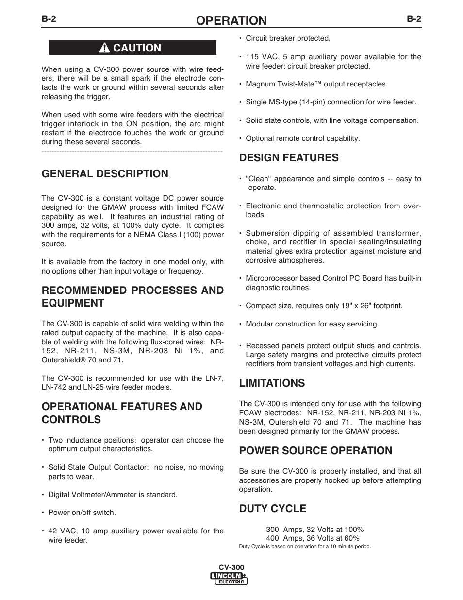 Operation, General description, Recommended processes and equipment | Operational features and controls, Design features, Limitations, Power source operation, Duty cycle, Caution | Lincoln Electric IM500 IDEALARC CV-300 User Manual | Page 13 / 43