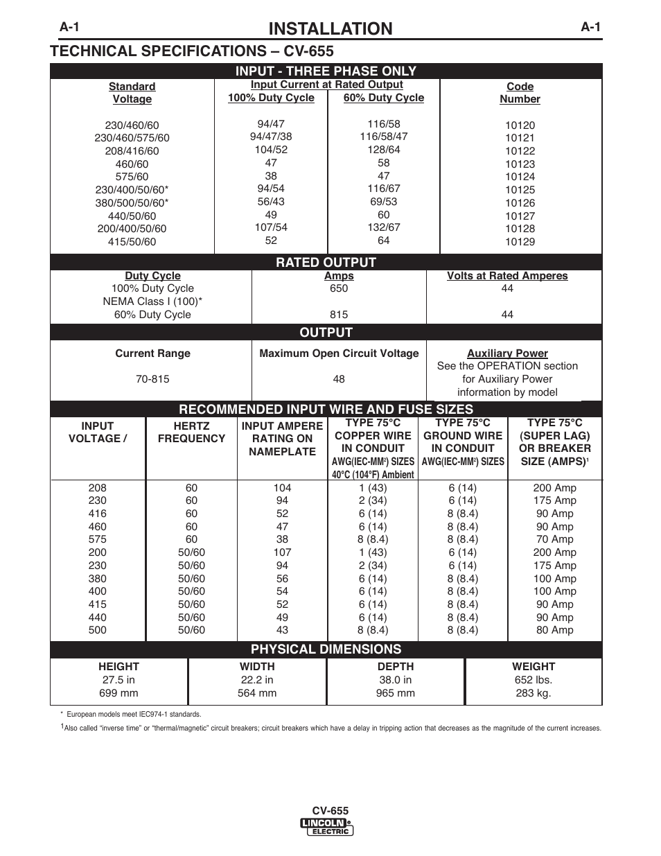 Installation, Technical specifications – cv-655 | Lincoln Electric IM570 IDEALARC CV-655 User Manual | Page 10 / 47