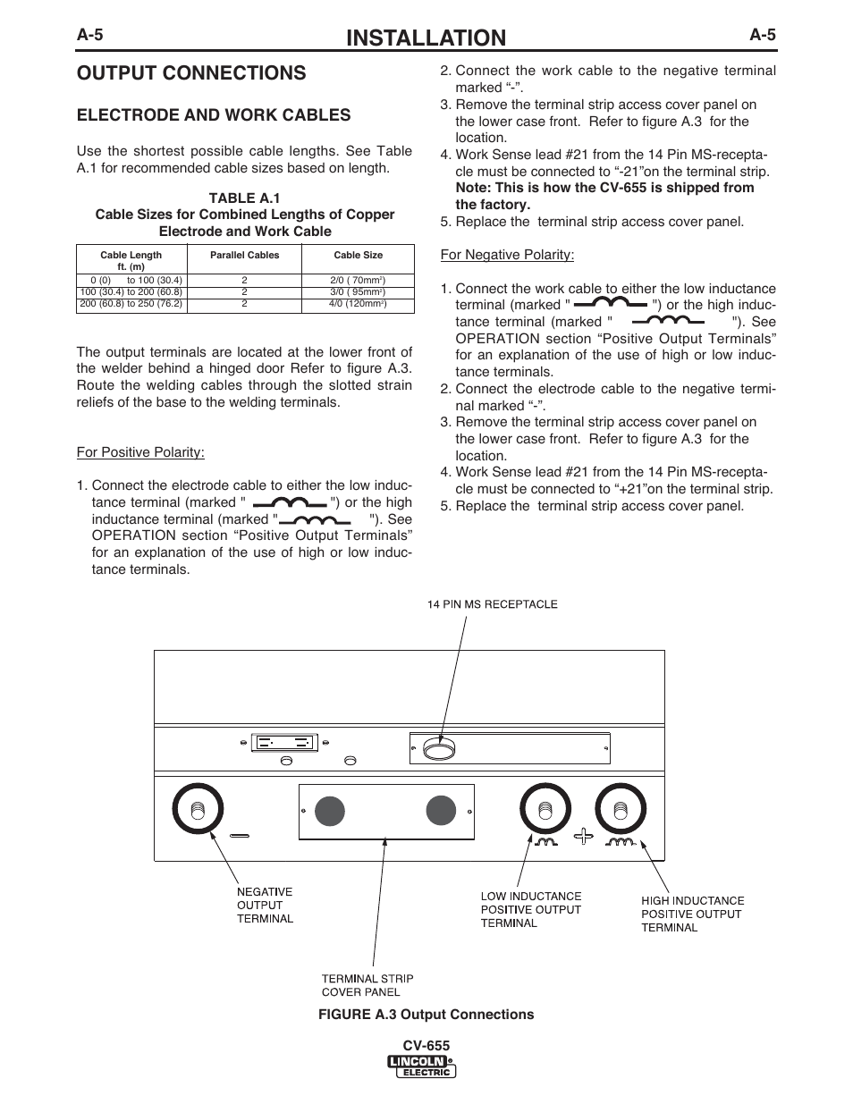 Installation, Output connections, Electrode and work cables | Lincoln Electric IM570 IDEALARC CV-655 User Manual | Page 14 / 47