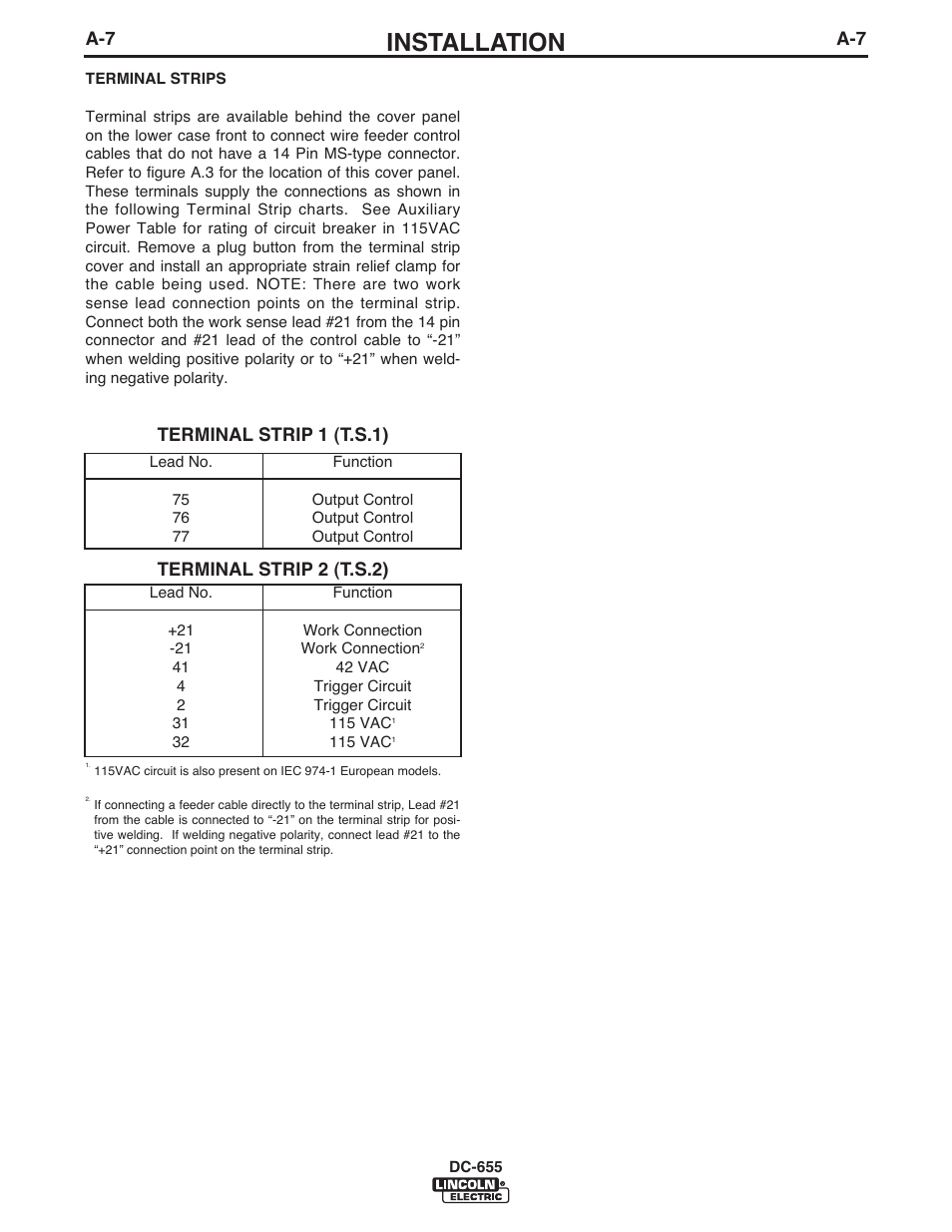 Installation, Terminal strip 1 (t.s.1) terminal strip 2 (t.s.2) | Lincoln Electric IM602 IDEALARC DC-655 User Manual | Page 16 / 49
