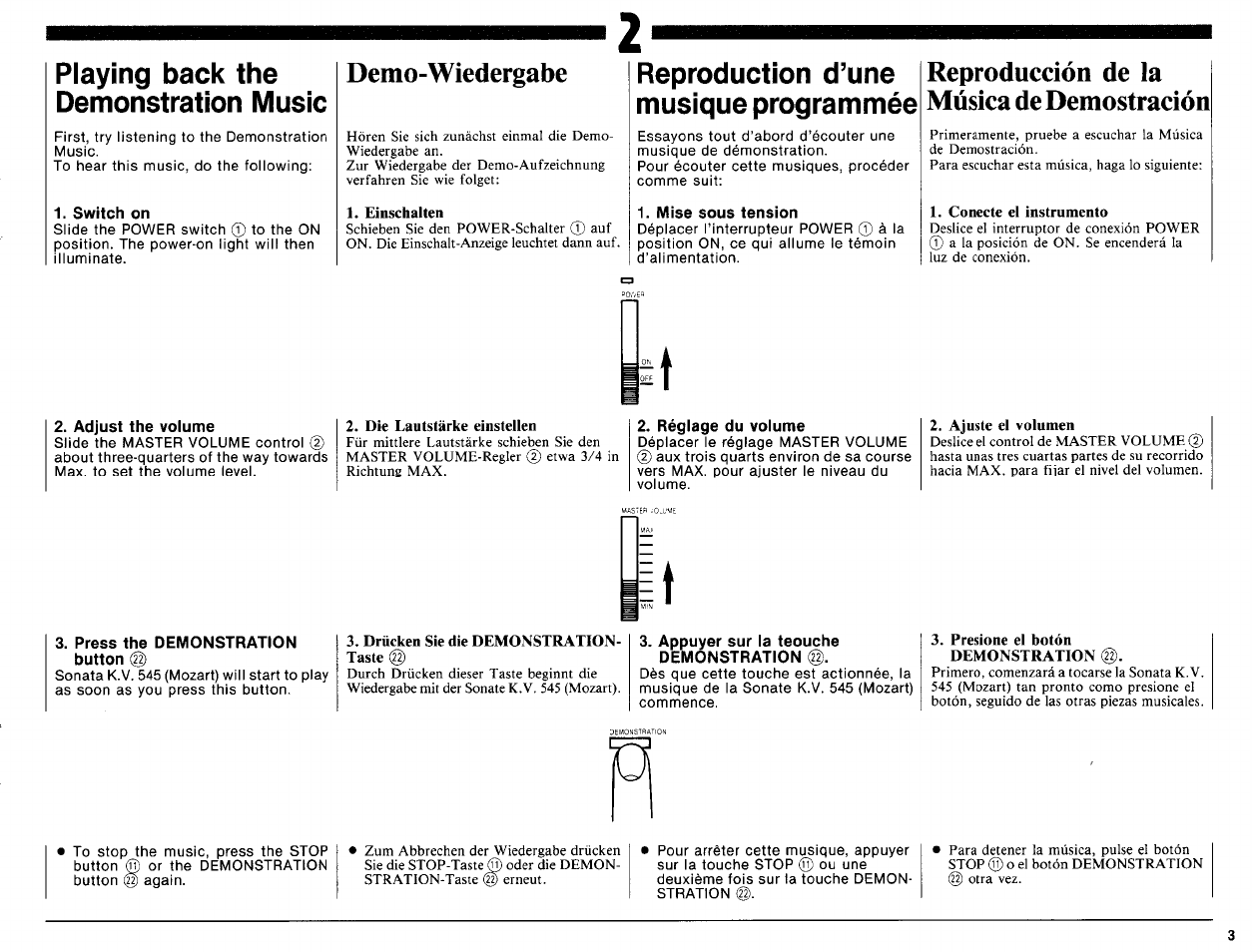 Playing back the demonstration music, Switch on, Demo-wiedergabe | Reproduction d’une musique programmée, Mise sous tension, Reproducción de la música de demostración, Adjust the volume, Press the demonstration button, Réglage du volume, Appuyer sur la teouche demonstration (g) | Yamaha PSR-16 User Manual | Page 5 / 20