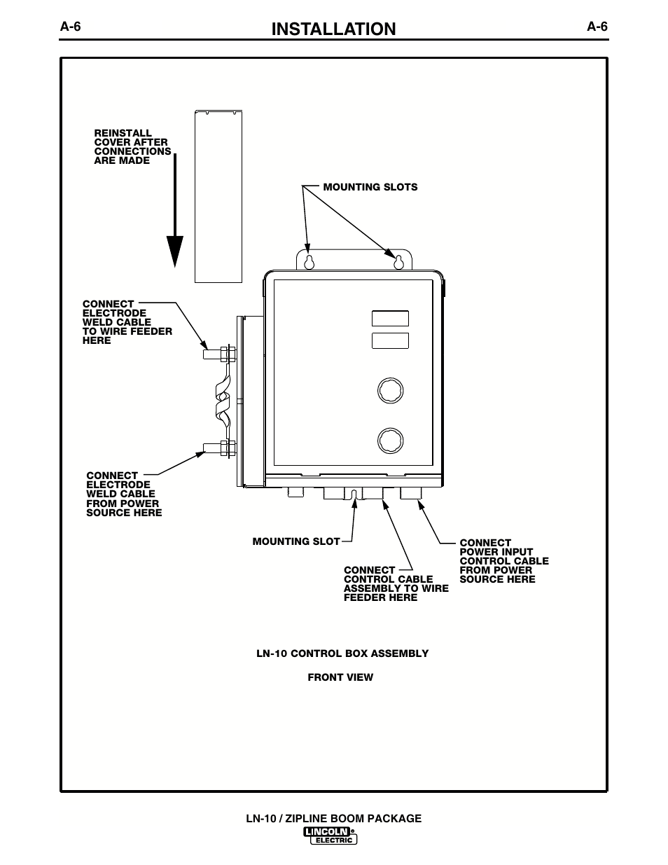 Installation | Lincoln Electric IM596-2 LN-10_ZIPLINE BOOM PACKAGE User Manual | Page 10 / 24