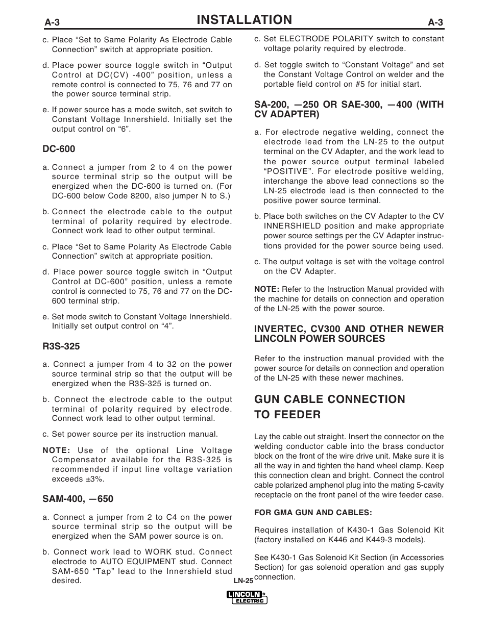 Installation, Gun cable connection to feeder | Lincoln Electric IM923 RED-D-ARC LN-25 User Manual | Page 10 / 38