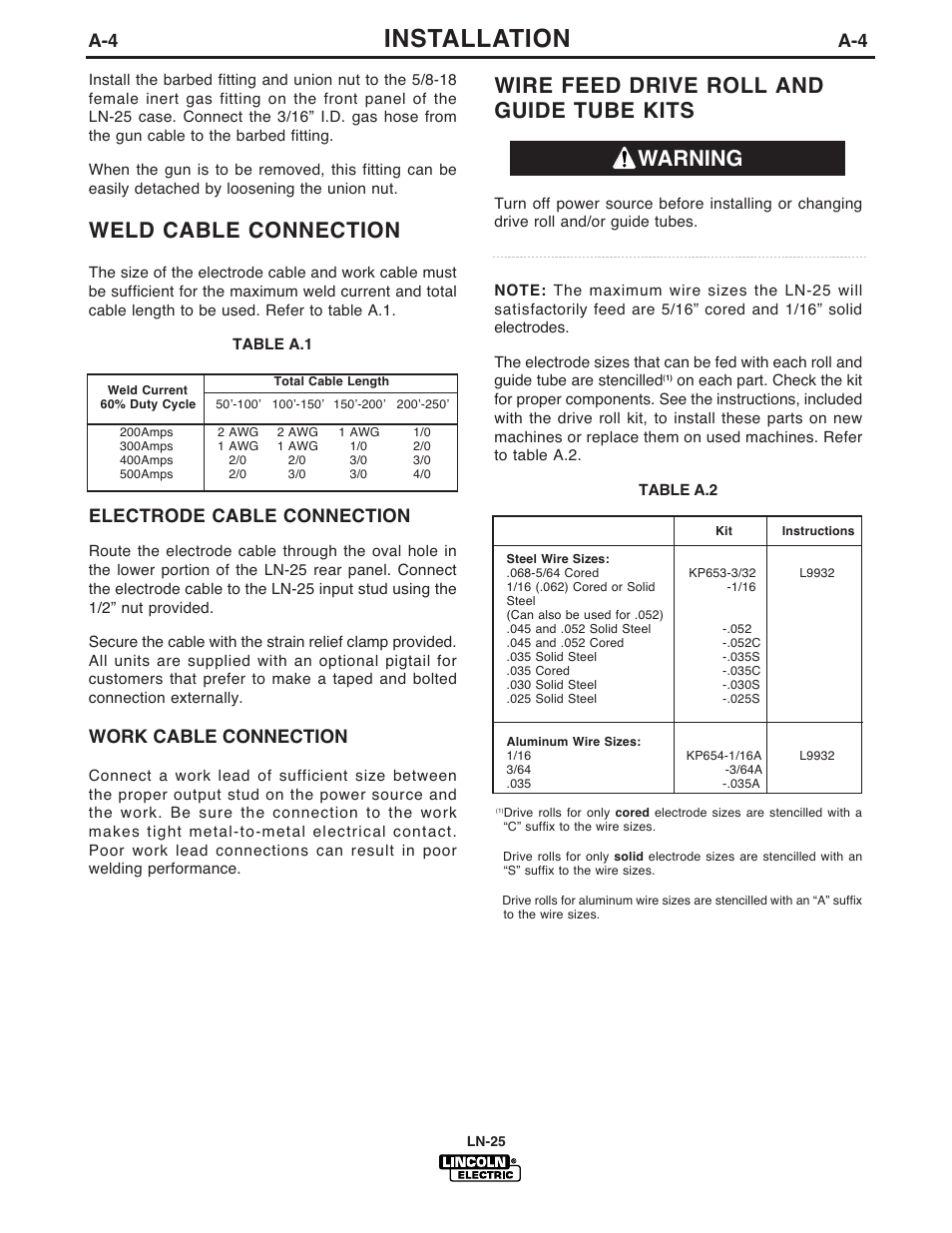 Installation, Weld cable connection, Wire feed drive roll and guide tube kits | Warning, Electrode cable connection, Work cable connection | Lincoln Electric IM923 RED-D-ARC LN-25 User Manual | Page 11 / 38