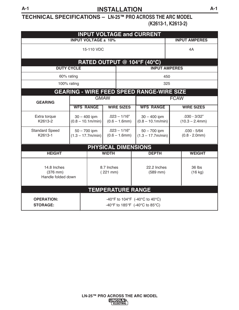 Installation, Temperature range, Physical dimensions | Gearing - wire feed speed range-wire size | Lincoln Electric IM901 LN-25 PRO User Manual | Page 8 / 44