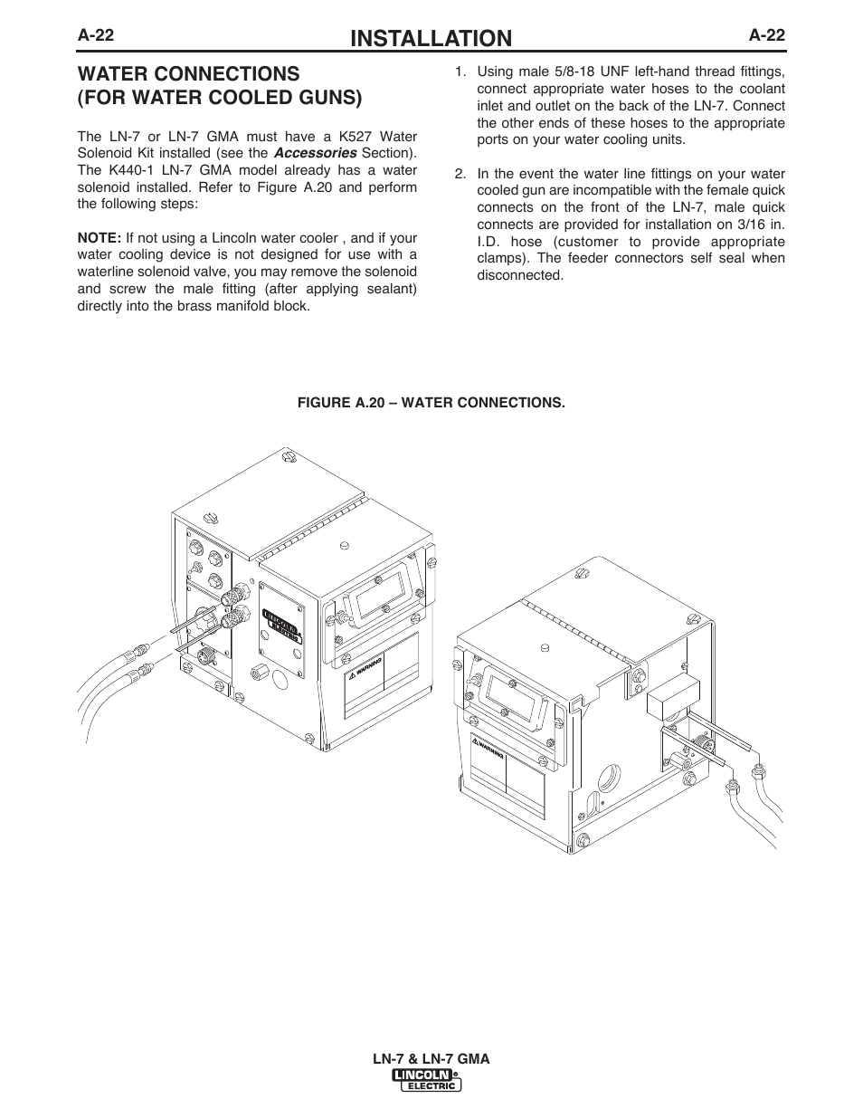 Installation, Water connections (for water cooled guns) | Lincoln Electric IM351 LN-7 GMA Wire Feeder User Manual | Page 29 / 62