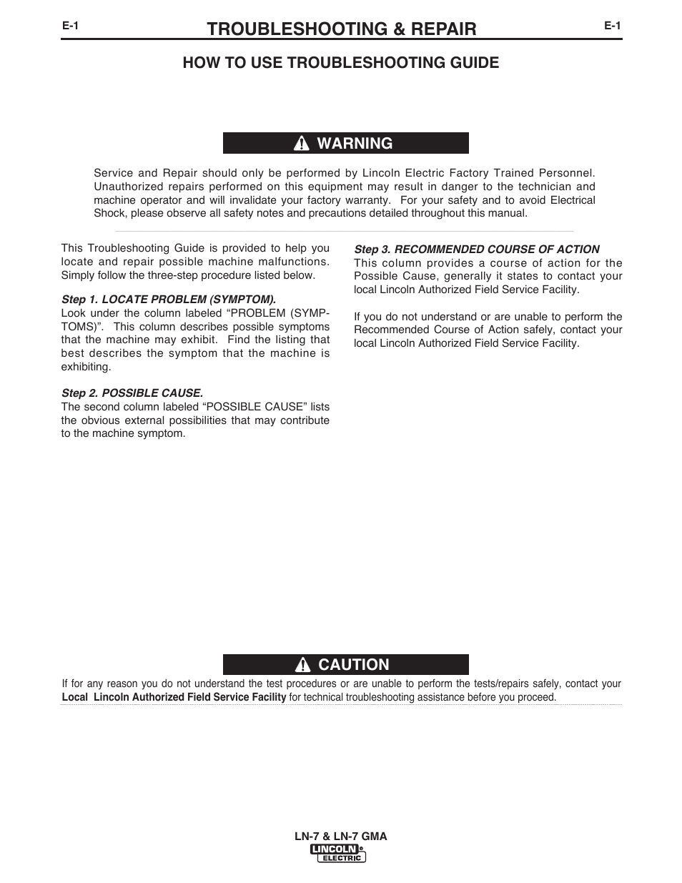 Troubleshooting & repair, Caution, How to use troubleshooting guide | Warning | Lincoln Electric IM351 LN-7 GMA Wire Feeder User Manual | Page 53 / 62