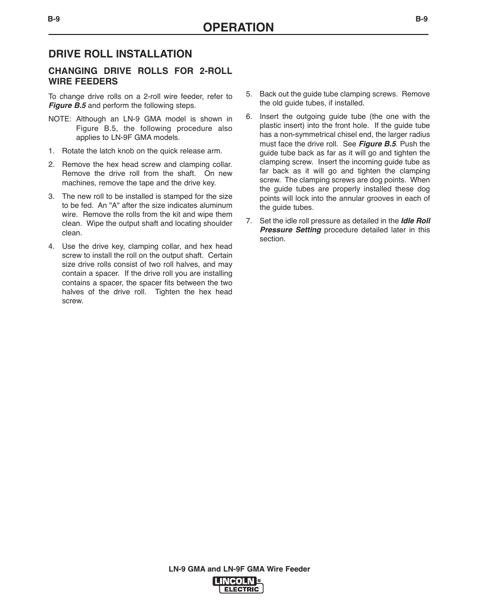 Operation, Drive roll installation | Lincoln Electric IM355 LN-9F GMA Wire Feeder User Manual | Page 32 / 70