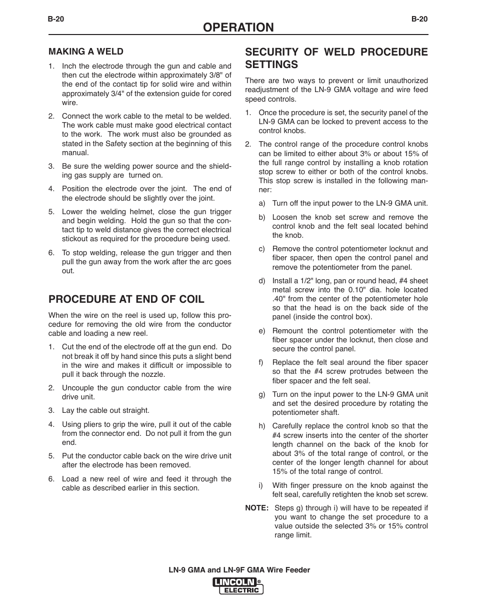Operation, Procedure at end of coil, Security of weld procedure settings | Lincoln Electric IM355 LN-9F GMA Wire Feeder User Manual | Page 43 / 70