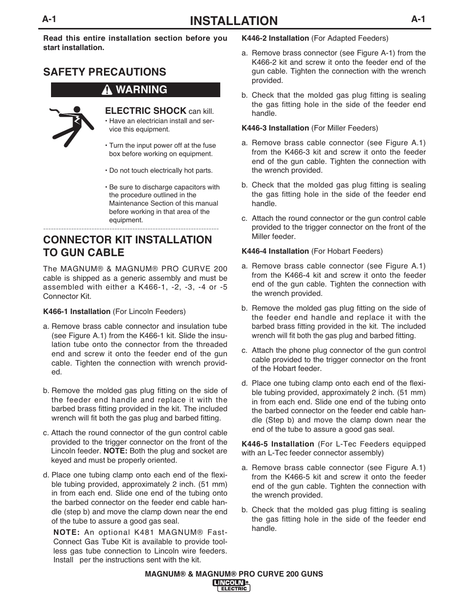 Installation, Connector kit installation to gun cable, Safety precautions | Warning | Lincoln Electric IM434 K497-,K2950- MAGNUM & MAGNUM PRO CURVE200 User Manual | Page 8 / 21