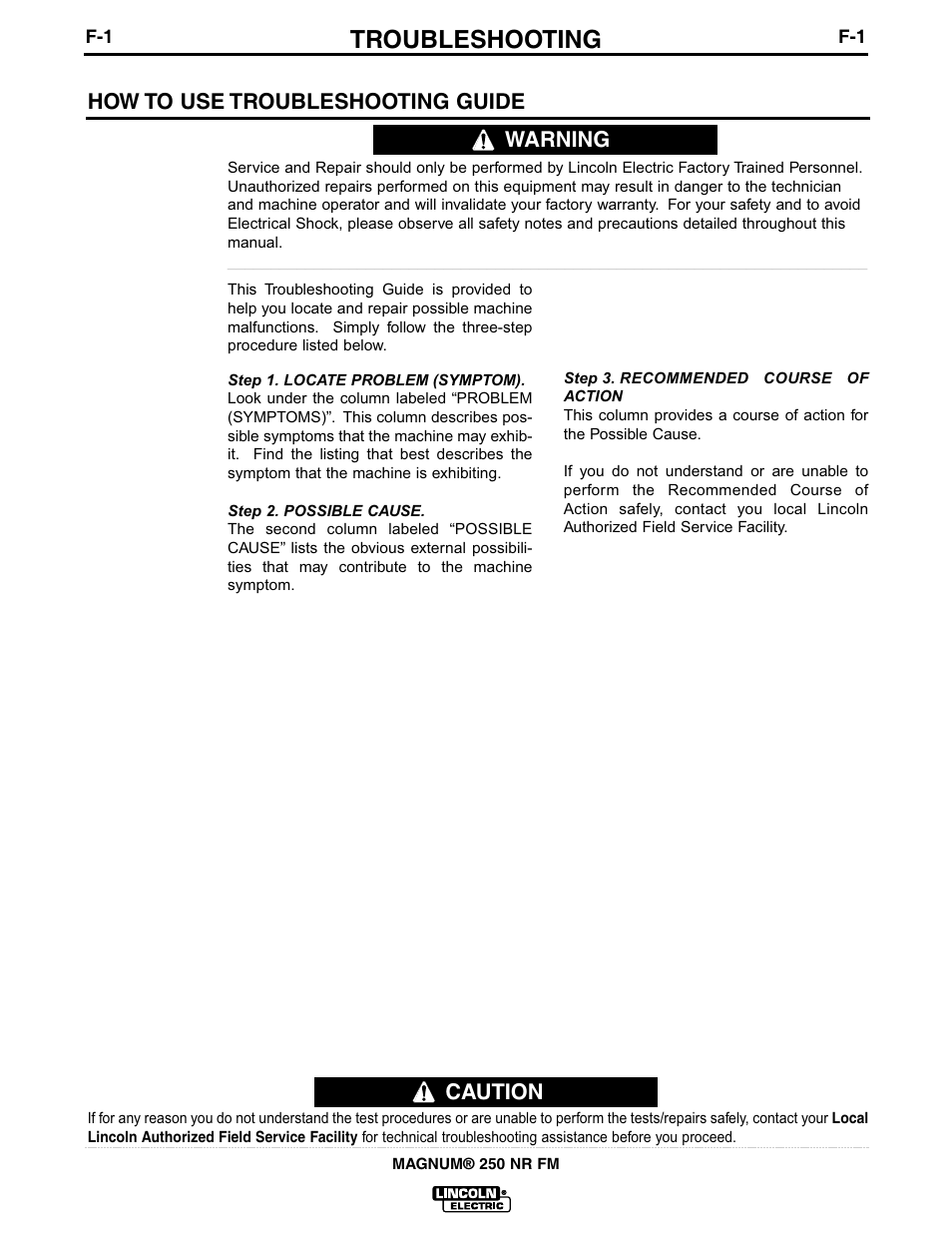 Troubleshooting, Caution, How to use troubleshooting guide | Warning | Lincoln Electric IM616 K1614-12 & -13 MAGNUM 250 NR FM Fast-Mate Gun and Cable User Manual | Page 17 / 27