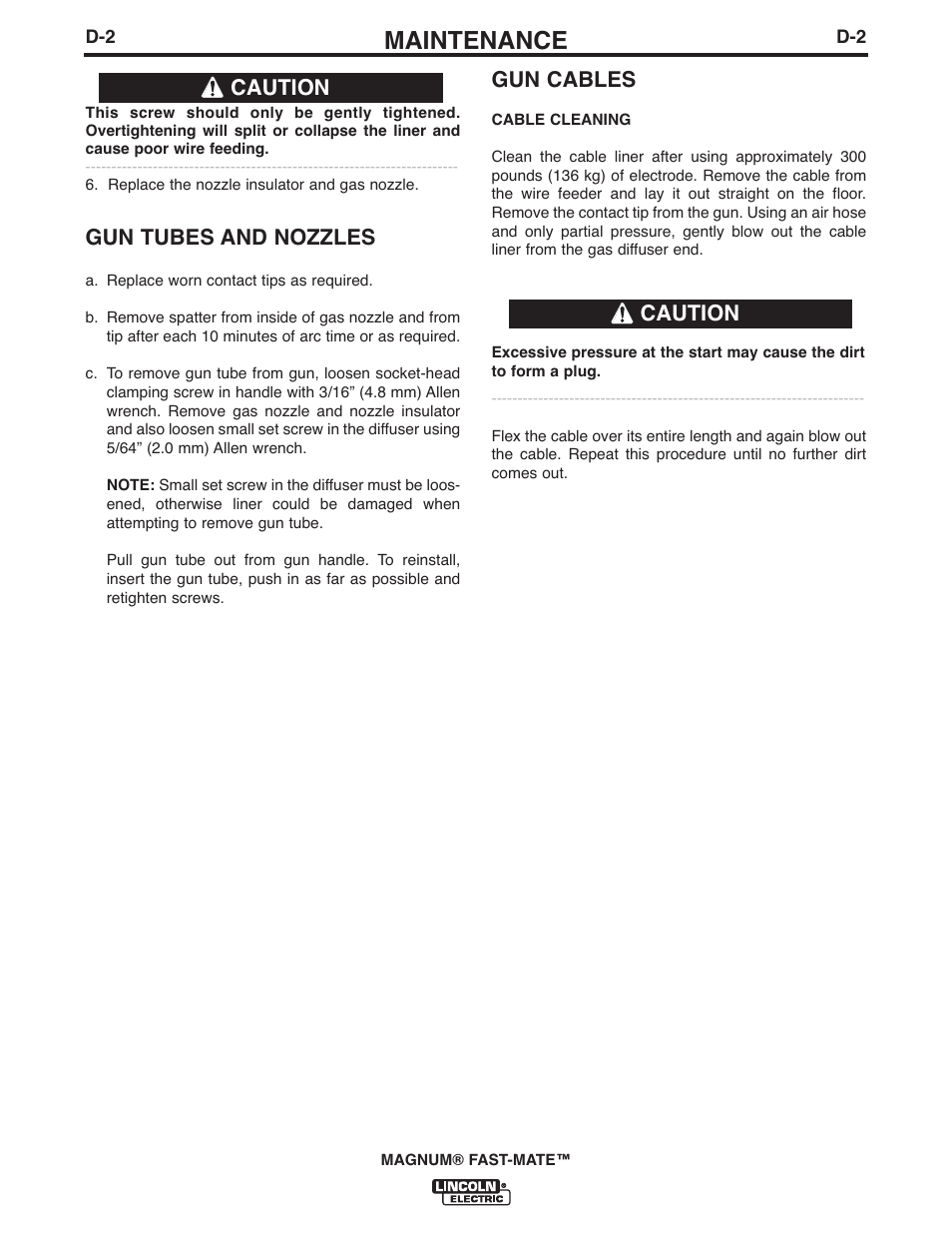 Maintenance, Gun tubes and nozzles, Caution gun cables | Caution | Lincoln Electric IM389 K478,K479 MAGNUM 300FM and 400FM User Manual | Page 13 / 25