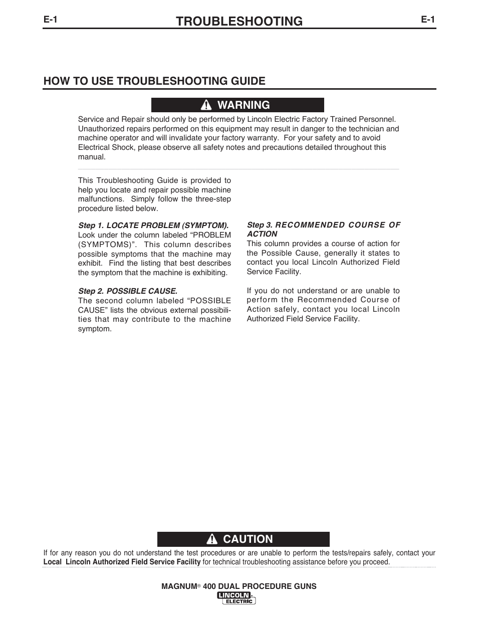 Troubleshooting, Caution, How to use troubleshooting guide | Warning | Lincoln Electric IM646 K574,K1722 MAGNUM 400 DUAL PROCEDURE User Manual | Page 23 / 31