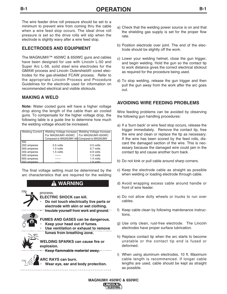 Operation, Warning, Electrodes and equipment | Making a weld, Avoiding wire feeding problems | Lincoln Electric IM632 MAGNUM 450WC & 650WC User Manual | Page 10 / 21