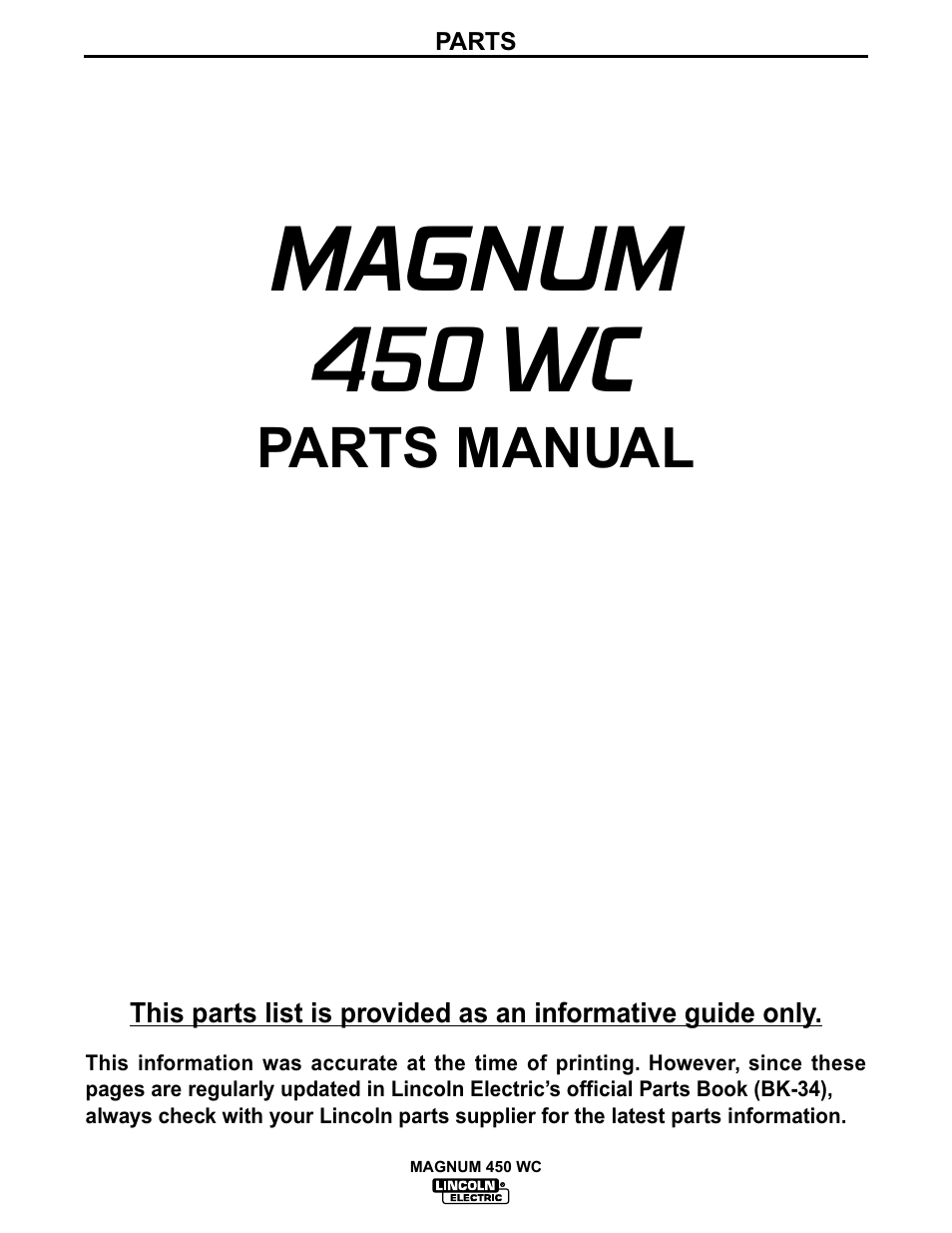 Magnum 450 wc, Parts manual | Lincoln Electric IM541 MAGNUM 450WC Fast-Mate Water-Cooled Gun and Cable User Manual | Page 19 / 24