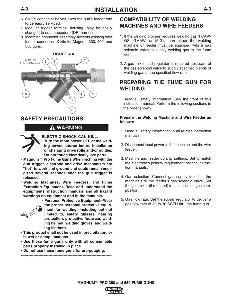 Installation, Compatibility of welding machines and wire feeders, Preparing the fume gun for welding | Safety precautions, Warning | Lincoln Electric IM990 MAGNUM PRO 350 and 550 FUME GUNS User Manual | Page 10 / 31