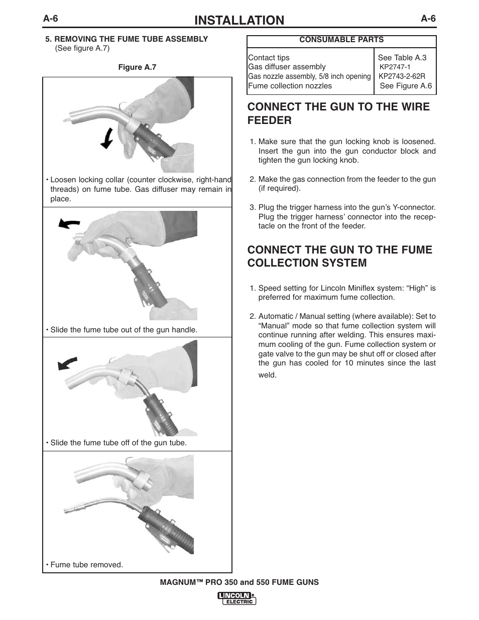 Installation, Connect the gun to the wire feeder, Connect the gun to the fume collection system | Lincoln Electric IM990 MAGNUM PRO 350 and 550 FUME GUNS User Manual | Page 13 / 31