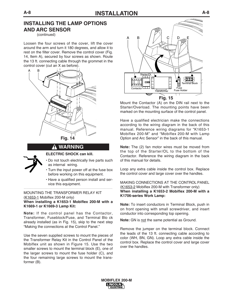 Installation, Installing the lamp options and arc sensor, Warning | Fig. 14, Fig. 15 | Lincoln Electric IM621 Mobiflex 200-M K1653-1,-2 User Manual | Page 15 / 32