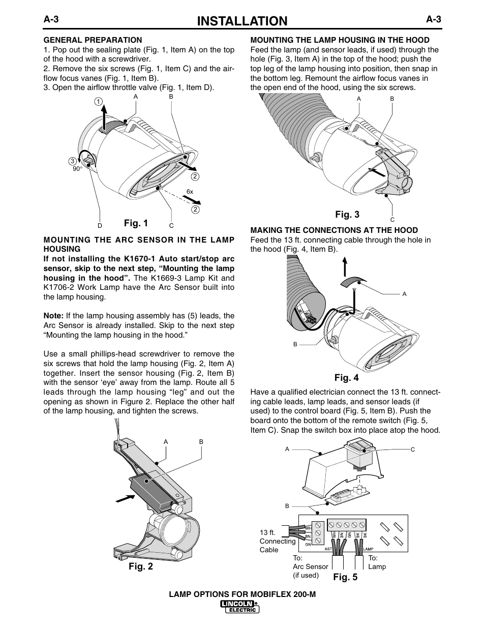 Installation, Fig. 1, Fig. 2 | Fig. 3, Fig. 4, Fig. 5, Lamp options for mobiflex 200-m | Lincoln Electric IM626 Mobiflex 200-M Lamp Kit User Manual | Page 10 / 20