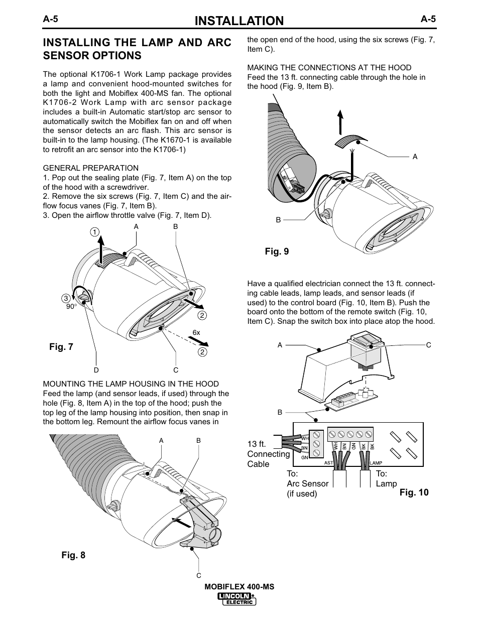 Installation, Installing the lamp and arc sensor options, Fig. 7 | Fig. 8 fig. 10 fig. 9 | Lincoln Electric IM667 Mobiflex 400-MS User Manual | Page 12 / 29