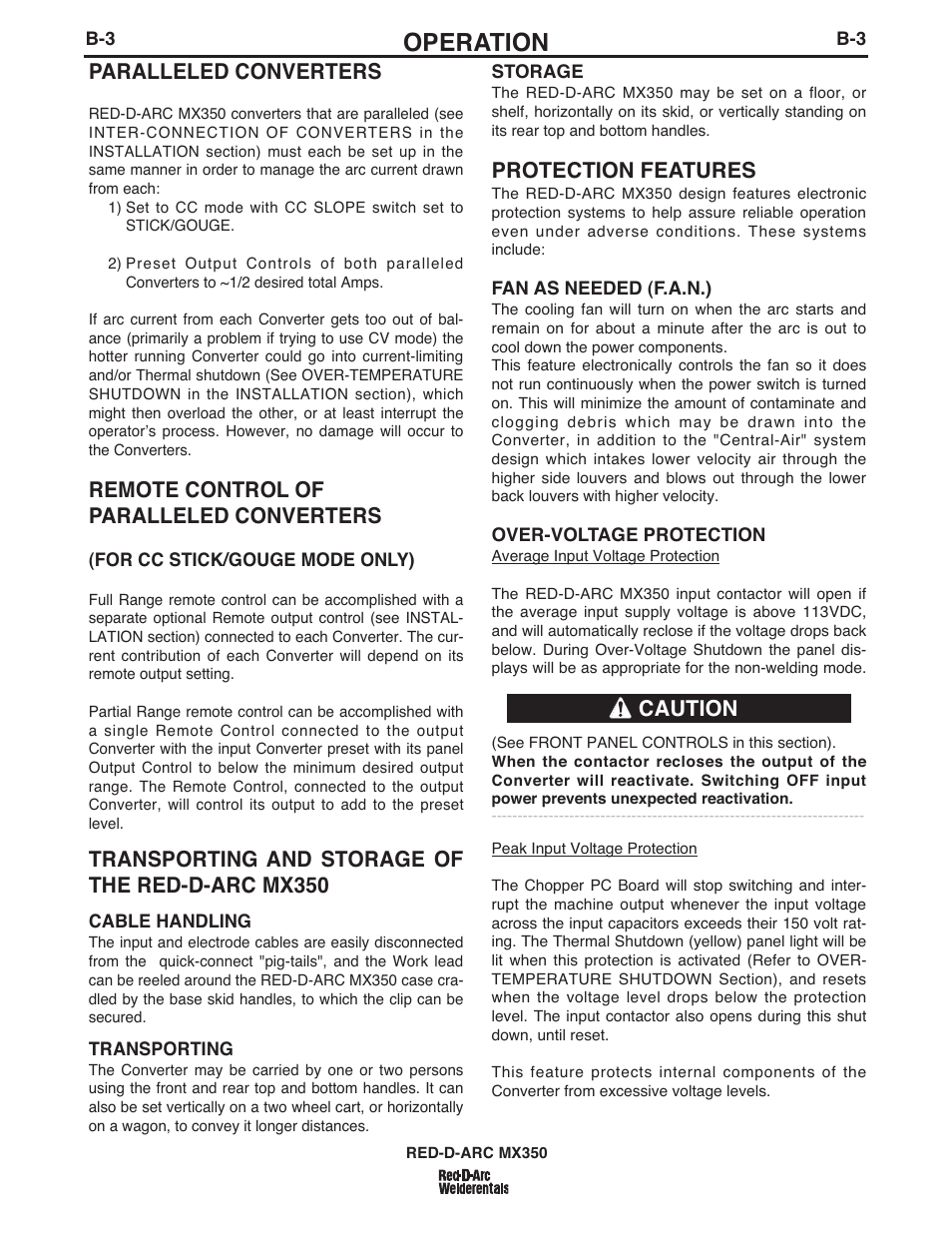 Operation, Protection features, Caution | Paralleled converters, Remote control of paralleled converters, Transporting and storage of the red-d-arc mx350 | Lincoln Electric IM697 RED-D-ARC MX 300 User Manual | Page 17 / 34