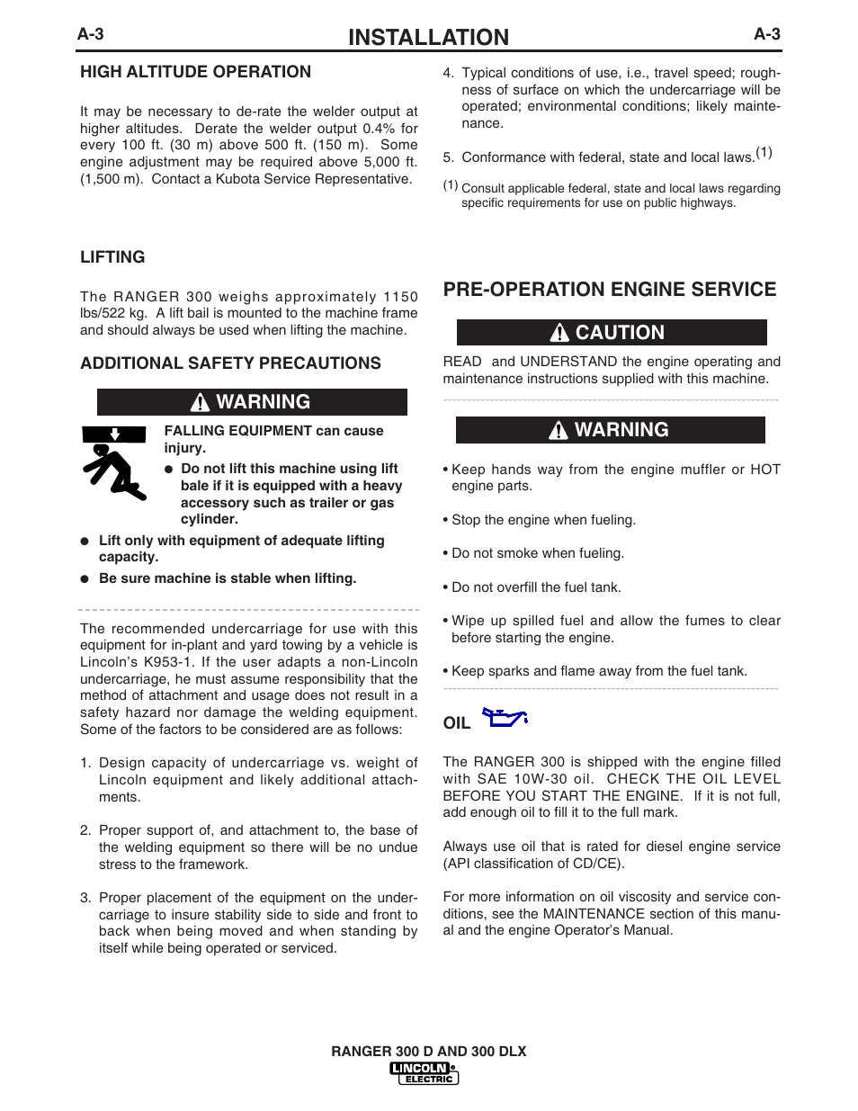 Installation, Warning, Pre-operation engine service | Warning caution | Lincoln Electric IM571 RANGER 300 D and 300 DLX User Manual | Page 11 / 56