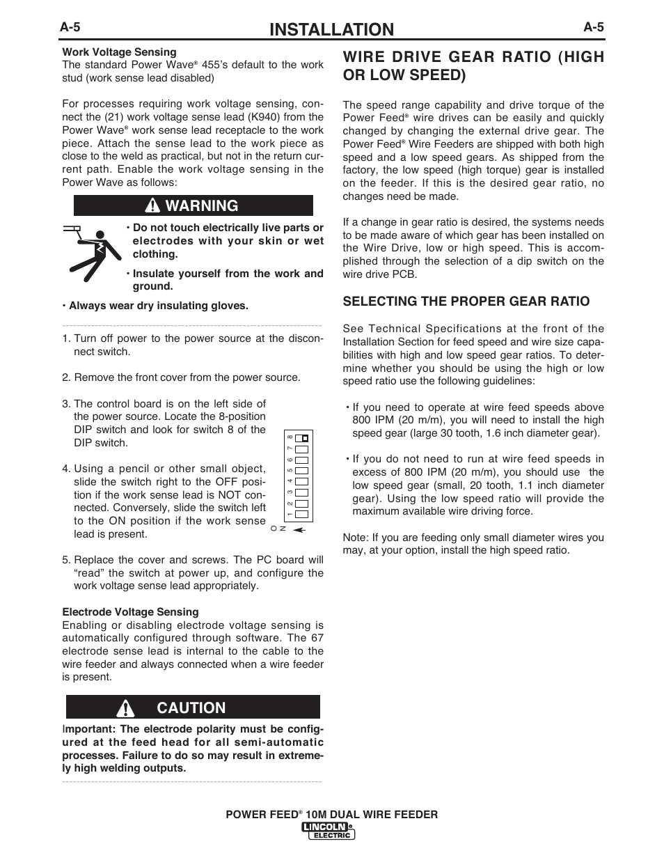 Installation, Wire drive gear ratio (high or low speed), Warning | Caution, Selecting the proper gear ratio | Lincoln Electric IM916 POWER FEED 10M Dual WIRE FEEDER User Manual | Page 13 / 68