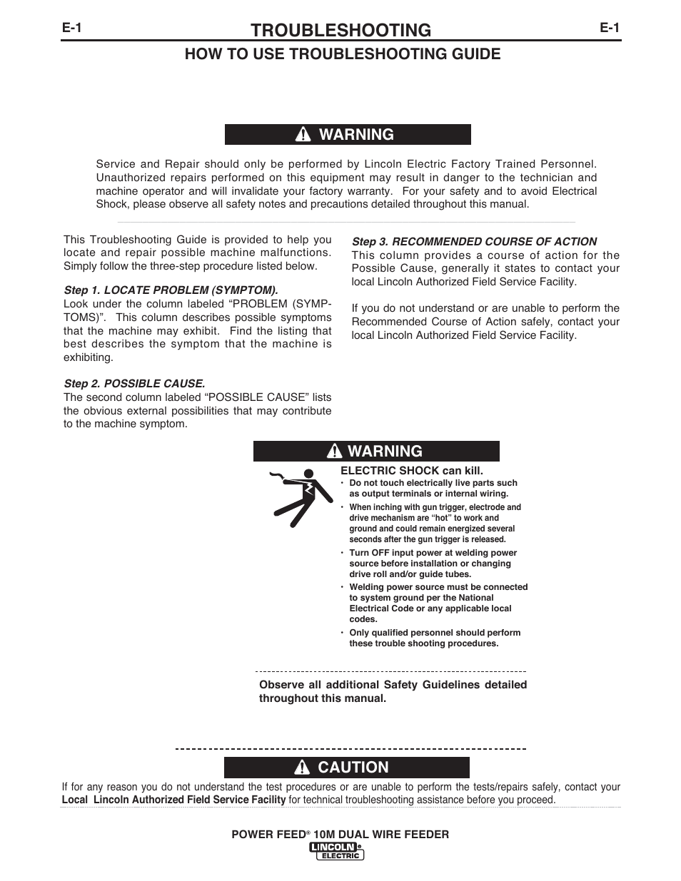 Troubleshooting, Caution, How to use troubleshooting guide | Warning | Lincoln Electric IM916 POWER FEED 10M Dual WIRE FEEDER User Manual | Page 50 / 68