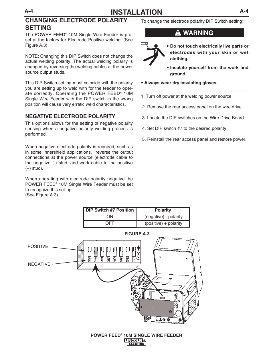 Installation, Changing electrode polarity setting, Warning | Lincoln Electric IM915 POWER FEED 10M SINGLE WIRE FEEDER User Manual | Page 12 / 72