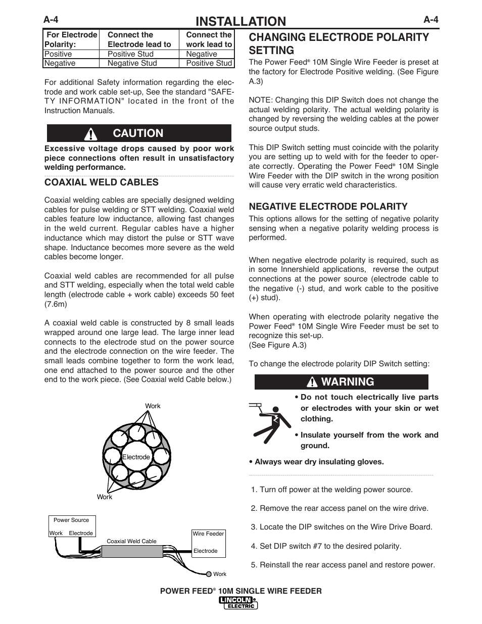 Installation, Changing electrode polarity setting, Warning | Caution, Negative electrode polarity, Coaxial weld cables | Lincoln Electric IM827 POWER FEED 10M WIRE FEEDER User Manual | Page 12 / 76