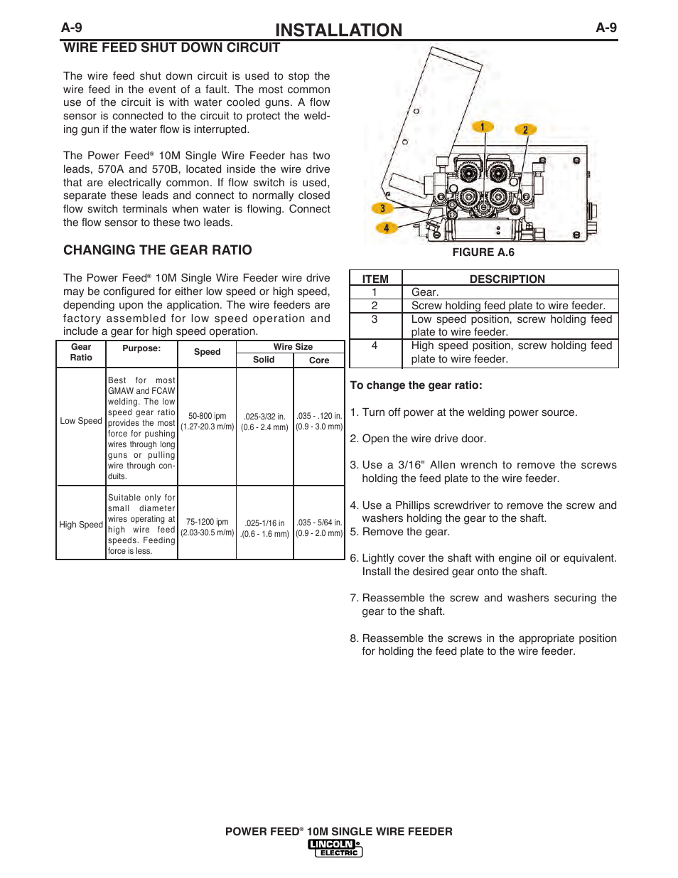 Installation, A-9 wire feed shut down circuit, Changing the gear ratio | Lincoln Electric IM827 POWER FEED 10M WIRE FEEDER User Manual | Page 17 / 76