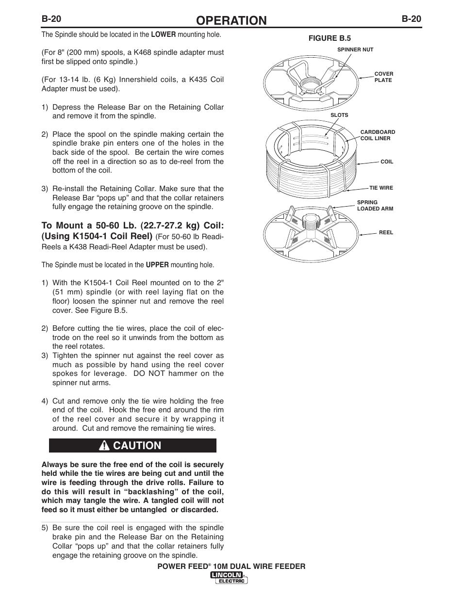 Operation, Caution, B-20 | Lincoln Electric IM777 POWER FEED 10M Dual WIRE FEEDER User Manual | Page 38 / 70