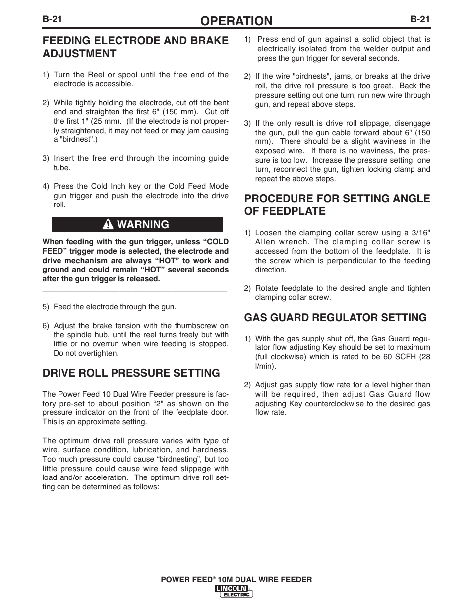 Operation, Feeding electrode and brake adjustment, Drive roll pressure setting | Procedure for setting angle of feedplate, Gas guard regulator setting, Warning | Lincoln Electric IM777 POWER FEED 10M Dual WIRE FEEDER User Manual | Page 39 / 70