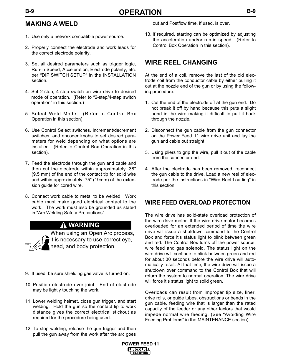 Operation, Making a weld, Wire reel changing | Wire feed overload protection, Warning | Lincoln Electric IM613 POWER FEED 11 SemiAutomatic Cabinet WIRE FEEDER User Manual | Page 28 / 54