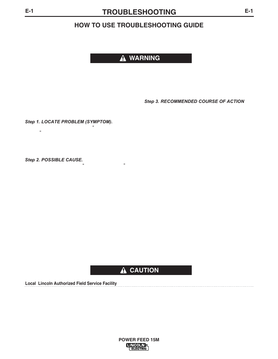 Troubleshooting, Caution, How to use troubleshooting guide | Warning | Lincoln Electric IM761 POWER FEED 15M User Manual | Page 35 / 48