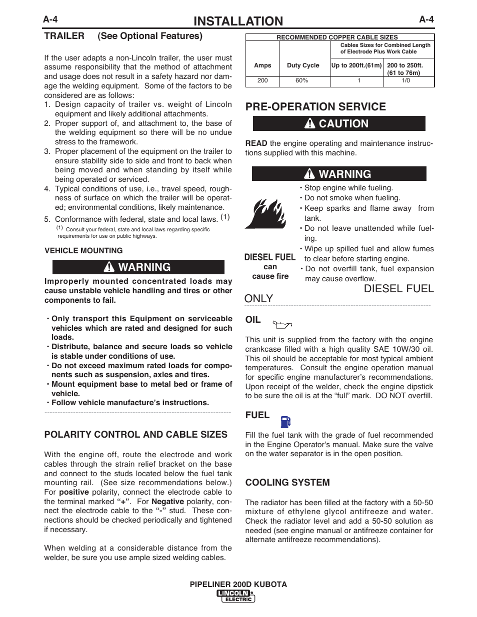 Installation, Pre-operation service, Caution | Warning, Diesel fuel only | Lincoln Electric IM844 PIPELINER 200D KUBOTA User Manual | Page 11 / 33